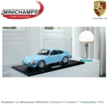 Modelauto 1:8 | Minichamps 800653004 | Porsche 911 Carrera 2.7 Touring Blauw 1972 Modelauto 1:8 | Minichamps 800653004 | Porsche 911 Carrera 2.7 Touring Blauw 1972