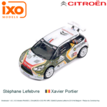 Modelauto 1:43 | IXO-Models RAM653 | Citroën DS3 R5 WRC Stéphane Lefebvre 2016 #4 Belgium / Rallye du Condroz-Huy Modelauto 1:43 | IXO-Models RAM653 | Citroën DS3 R5 WRC Stéphane Lefebvre 2016 #4 Belgium / Rallye du Condroz-Huy