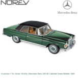Accesoire 1:18 | Norev 183434 | Mercedes Benz 280 SE Cabriolet Green Metallic 1969 Accesoire 1:18 | Norev 183434 | Mercedes Benz 280 SE Cabriolet Green Metallic 1969
