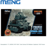 Bouwpakket 1:73 | MENG WWT-009 | Tank Somua S35 Medium (Captured) 1930 France Bouwpakket 1:73 | MENG WWT-009 | Tank Somua S35 Medium (Captured) 1930 France