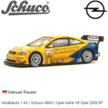 Modelauto 1:43 | Schuco 4803 | Opel Astra V8 Opel 2002 #7 Modelauto 1:43 | Schuco 4803 | Opel Astra V8 Opel 2002 #7