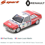 Modelauto 1:43 | Spark F146 | Renault 11 Turbo 1987 #21 France / Tour de Corse Modelauto 1:43 | Spark F146 | Renault 11 Turbo 1987 #21 France / Tour de Corse