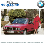 Modelauto 1:18 | Model Car Group MCG18151 | BMW 3 Series (E30) Cabriolet Red 1985 Modelauto 1:18 | Model Car Group MCG18151 | BMW 3 Series (E30) Cabriolet Red 1985
