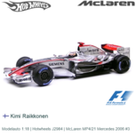 Modelauto 1:18 | Hotwheels J2984 | McLaren MP4/21 Mercedes 2006 #3 Modelauto 1:18 | Hotwheels J2984 | McLaren MP4/21 Mercedes 2006 #3