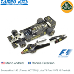 Bouwpakket 1:43 | Tameo WCT078 | Lotus 79 Ford 1978 #5 Frankrijk Bouwpakket 1:43 | Tameo WCT078 | Lotus 79 Ford 1978 #5 Frankrijk