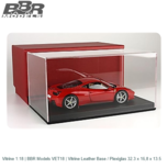 Vitrine 1:18 | BBR Models VET18 | Vitrine Leather Base / Plexiglas 32.3 x 16,8 x 13.5 Vitrine 1:18 | BBR Models VET18 | Vitrine Leather Base / Plexiglas 32.3 x 16,8 x 13.5