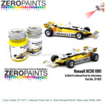 | Zero Paints ZP-1617 | Airbrush Paint Set 2x 30ml Renault RE30 Yellow and White 1981 | Zero Paints ZP-1617 | Airbrush Paint Set 2x 30ml Renault RE30 Yellow and White 1981