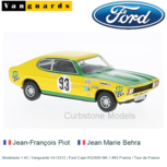 Modelauto 1:43 | Vanguards VA13312 | Ford Capri RS2600 MK.1 #93 France / Tour de France Modelauto 1:43 | Vanguards VA13312 | Ford Capri RS2600 MK.1 #93 France / Tour de France