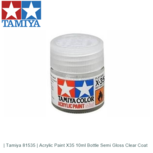 | Tamiya 81535 | Acrylic Paint X35 10ml Bottle Semi Gloss Clear Coat | Tamiya 81535 | Acrylic Paint X35 10ml Bottle Semi Gloss Clear Coat