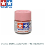 | Tamiya 81517 | Acrylic Paint X17 10 ml Bottle Pink | Tamiya 81517 | Acrylic Paint X17 10 ml Bottle Pink