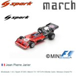 Modelauto 1:43 | Spark S7265 | March 731 1973 #14 Monte Carlo / Monaco Grand Pri Modelauto 1:43 | Spark S7265 | March 731 1973 #14 Monte Carlo / Monaco Grand Pri