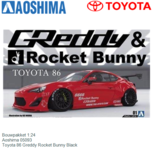 Bouwpakket 1:24 | Aoshima 05093 | Toyota 86 Greddy Rocket Bunny Black Bouwpakket 1:24 | Aoshima 05093 | Toyota 86 Greddy Rocket Bunny Black