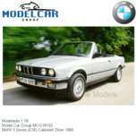 Modelauto 1:18 | Model Car Group MCG18152 | BMW 3 Series (E30) Cabriolet Zilver 1985 Modelauto 1:18 | Model Car Group MCG18152 | BMW 3 Series (E30) Cabriolet Zilver 1985