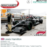 Modelauto 1:43 | Minichamps 410201444 | Mercedes AMG F1 W11 EQ | Mercedes AMG F1 Team 2020 2020 #44 Turkey / Turkish Grand Prix Modelauto 1:43 | Minichamps 410201444 | Mercedes AMG F1 W11 EQ | Mercedes AMG F1 Team 2020 2020 #44 Turkey / Turkish Grand Prix