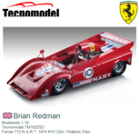 Modelauto 1:18 | Tecnomodel TM18225D | Ferrari 712 N.A.R.T. 1974 #10 USA / Watkins Glen Modelauto 1:18 | Tecnomodel TM18225D | Ferrari 712 N.A.R.T. 1974 #10 USA / Watkins Glen