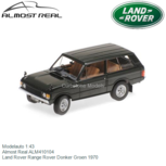 Modelauto 1:43 | Almost Real ALM410104 | Land Rover Range Rover Donker Groen 1970 Modelauto 1:43 | Almost Real ALM410104 | Land Rover Range Rover Donker Groen 1970