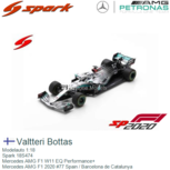 Modelauto 1:18 | Spark 18S474 | Mercedes AMG F1 W11 EQ Performance+ | Mercedes AMG F1 2020 #77 Spain / Barcelona de Catalunya Modelauto 1:18 | Spark 18S474 | Mercedes AMG F1 W11 EQ Performance+ | Mercedes AMG F1 2020 #77 Spain / Barcelona de Catalunya
