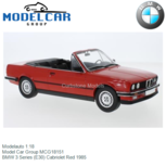 Modelauto 1:18 | Model Car Group MCG18151 | BMW 3 Series (E30) Cabriolet Red 1985 Modelauto 1:18 | Model Car Group MCG18151 | BMW 3 Series (E30) Cabriolet Red 1985