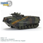 Militair 1:72 | Dragon Armor DRA60072 | Amphibian AAV P7 A1 3rd 2003 Iraq / Bagdad Militair 1:72 | Dragon Armor DRA60072 | Amphibian AAV P7 A1 3rd 2003 Iraq / Bagdad