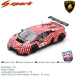 Modelauto 1:43 | Spark AS056 | Lamborghini Huracán GT3 | Wall Racing 2019 #6 Australia / Bathurst / 12 hours Modelauto 1:43 | Spark AS056 | Lamborghini Huracán GT3 | Wall Racing 2019 #6 Australia / Bathurst / 12 hours