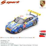 Modelauto 1:43 | Spark SB154 | Porsche 911 GT3 Cup | Speedlover 2017 #991 Belgium / Spa-Francorchamps / 24 Hours Modelauto 1:43 | Spark SB154 | Porsche 911 GT3 Cup | Speedlover 2017 #991 Belgium / Spa-Francorchamps / 24 Hours
