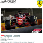 Modelauto 1:18 | Looksmart LS18F1035 | Ferrari SF21 | Scuderia Ferrari 2021 #16 Bahrain / Circuit Sakhir / Bahrain GP Modelauto 1:18 | Looksmart LS18F1035 | Ferrari SF21 | Scuderia Ferrari 2021 #16 Bahrain / Circuit Sakhir / Bahrain GP