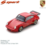 Modelauto 1:43 | Spark S7639 | Porsche 911 RS 3.0 Red 1974 Modelauto 1:43 | Spark S7639 | Porsche 911 RS 3.0 Red 1974