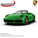 Modelauto 1:43 | Minichamps 410069482 | Porsche 911 Turbo S Cabriolet (992) Green 2019 Modelauto 1:43 | Minichamps 410069482 | Porsche 911 Turbo S Cabriolet (992) Green 2019