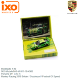 Modelauto 1:43 | IXO-Models MG-M-911-18-4305 | Porsche 911 GT3 R | Mantey Racing 2018 Britain / Goodwood / Festival Of Speed Modelauto 1:43 | IXO-Models MG-M-911-18-4305 | Porsche 911 GT3 R | Mantey Racing 2018 Britain / Goodwood / Festival Of Speed