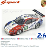 Modelauto 1:43 | Spark S3417 | Porsche 911 / 997 GT3 RSR | Imsa Performance Matmut 2011 #76 France / Le Mans 24 Hours Modelauto 1:43 | Spark S3417 | Porsche 911 / 997 GT3 RSR | Imsa Performance Matmut 2011 #76 France / Le Mans 24 Hours