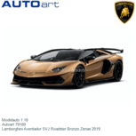 Modelauto 1:18 | Autoart 79189 | Lamborghini Aventador SVJ Roadster Bronzo Zenas 2019 Modelauto 1:18 | Autoart 79189 | Lamborghini Aventador SVJ Roadster Bronzo Zenas 2019