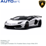 Modelauto 1:18 | Autoart 79180 | Lamborghini Aventador SVJ Roadster Bianco Asopo White 2019 Modelauto 1:18 | Autoart 79180 | Lamborghini Aventador SVJ Roadster Bianco Asopo White 2019