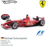 Modelauto 1:18 | Hotwheels 56133 | Ferrari F2001 | Scuderia Ferrari 2001 Modelauto 1:18 | Hotwheels 56133 | Ferrari F2001 | Scuderia Ferrari 2001