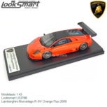 Modelauto 1:43 | Looksmart LS379B | Lamborghini Murcielago R-SV Orange Fluo 2009 Modelauto 1:43 | Looksmart LS379B | Lamborghini Murcielago R-SV Orange Fluo 2009
