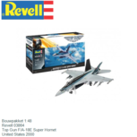 Bouwpakket 1:48 | Revell 03864 | Top Gun F/A-18E Super Hornet | United States 2000 Bouwpakket 1:48 | Revell 03864 | Top Gun F/A-18E Super Hornet | United States 2000