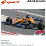 Modelauto 1:18 | Spark 18S584 | McLaren MPC35M | McLaren F1 2021 #3 Bahrain / Circuit Sakhir / Bahrain GP Modelauto 1:18 | Spark 18S584 | McLaren MPC35M | McLaren F1 2021 #3 Bahrain / Circuit Sakhir / Bahrain GP