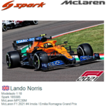 Modelauto 1:18 | Spark 18S585 | McLaren MPC35M | McLaren F1 2021 #4 Imola / Emilia Romagna Grand Prix Modelauto 1:18 | Spark 18S585 | McLaren MPC35M | McLaren F1 2021 #4 Imola / Emilia Romagna Grand Prix