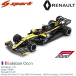 Modelauto 1:43 | Spark S6486 | Renault R.S.20 | Renault DP World F1 Team 2020 #31 Germany / Nürburgring / Eifel Grand Prix Modelauto 1:43 | Spark S6486 | Renault R.S.20 | Renault DP World F1 Team 2020 #31 Germany / Nürburgring / Eifel Grand Prix