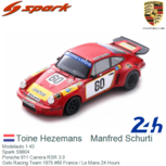 Modelauto 1:43 | Spark S9804 | Porsche 911 Carrera RSR 3.0 | Gelo Racing Team 1975 #60 France / Le Mans 24 Hours Modelauto 1:43 | Spark S9804 | Porsche 911 Carrera RSR 3.0 | Gelo Racing Team 1975 #60 France / Le Mans 24 Hours