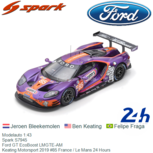 Modelauto 1:43 | Spark S7945 | Ford GT EcoBoost LMGTE-AM | Keating Motorsport 2019 #85 France / Le Mans 24 Hours Modelauto 1:43 | Spark S7945 | Ford GT EcoBoost LMGTE-AM | Keating Motorsport 2019 #85 France / Le Mans 24 Hours