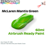 | Zero Paints ZP-1569 | Airbrush Paint 60ml McLaren Mantis Green | Zero Paints ZP-1569 | Airbrush Paint 60ml McLaren Mantis Green