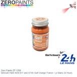 | Zero Paints ZP-1259 | Airbrush Paint 60ml 917 and GT40 Gulf Orange France / Le Mans 24 Hours | Zero Paints ZP-1259 | Airbrush Paint 60ml 917 and GT40 Gulf Orange France / Le Mans 24 Hours