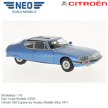 Modelauto 1:43 | Neo Scale Models 47000 | Citroën SM Espace by Heuliez Metallic Blue 1971 Modelauto 1:43 | Neo Scale Models 47000 | Citroën SM Espace by Heuliez Metallic Blue 1971