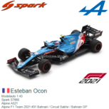 Modelauto 1:43 | Spark S7665 | Alpine A521 | Alpine F1 Team 2021 #31 Bahrain / Circuit Sakhir / Bahrain GP Modelauto 1:43 | Spark S7665 | Alpine A521 | Alpine F1 Team 2021 #31 Bahrain / Circuit Sakhir / Bahrain GP