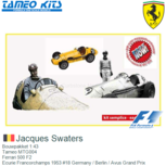Bouwpakket 1:43 | Tameo MTG004 | Ferrari 500 F2 | Ecurie Francorchamps 1953 #18 Germany / Berlin / Avus Grand Prix Bouwpakket 1:43 | Tameo MTG004 | Ferrari 500 F2 | Ecurie Francorchamps 1953 #18 Germany / Berlin / Avus Grand Prix