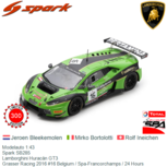 Modelauto 1:43 | Spark SB285 | Lamborghini Huracán GT3 | Grasser Racing 2016 #16 Belgium / Spa-Francorchamps / 24 Hours Modelauto 1:43 | Spark SB285 | Lamborghini Huracán GT3 | Grasser Racing 2016 #16 Belgium / Spa-Francorchamps / 24 Hours