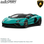 Modelauto 1:43 | Looksmart LS532F | Lamborghini Aventador Ultimae Roadster Blu Glauco 2021 Modelauto 1:43 | Looksmart LS532F | Lamborghini Aventador Ultimae Roadster Blu Glauco 2021