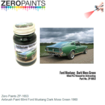 | Zero Paints ZP-1653 | Airbrush Paint 60ml Ford Mustang Dark Moss Green 1960 | Zero Paints ZP-1653 | Airbrush Paint 60ml Ford Mustang Dark Moss Green 1960