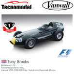 Modelauto 1:18 | Tecnomodel TM18-165C | Vanwall VW5 1958 #28 Italy / Autodromo Nazionale Monza Modelauto 1:18 | Tecnomodel TM18-165C | Vanwall VW5 1958 #28 Italy / Autodromo Nazionale Monza