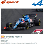 Modelauto 1:43 | Spark S7685 | Alpine A521 | Alpine F1 2021 #14 Hungary / Hungaroring / Hungarian Grand Prix Modelauto 1:43 | Spark S7685 | Alpine A521 | Alpine F1 2021 #14 Hungary / Hungaroring / Hungarian Grand Prix